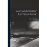 An Embroidery Pattern Book