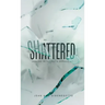 Shattered: Dealing with Loss & Depression