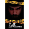 Stark, A Harry Stark Mystery