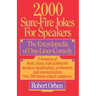 2,000 Sure-Fire Jokes for Speakers: The Encyclopedia of One-Liner Comedy