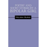 Poetry and Short Stories by a Bipolar Girl