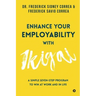 Enhance Your Employability with Ikigai: A Simple Seven-Step Program to Win at Work and in Life