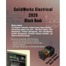 SolidWorks Electrical 2020 Black Book