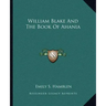 William Blake and the Book of Ahania