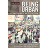 Being Urban: A Sociology of City Life