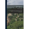 Zwingli: Or, The Rise of the Reformation in Switzerland. A Life of the Reformer, With Some Notices of his Time and Contemporari