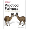 Practical Fairness: Achieving Fair and Secure Data Models