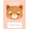 Cats Will Be My Friend: Animal Coloring book Great Gift for Kids Boys & Girls, Ages 4-8