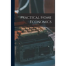 Practical Home Economics