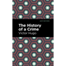 The History of a Crime