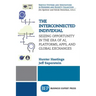 The Interconnected Individual: Seizing Opportunity in the Era of AI, Platforms, Apps, and Global Exchanges