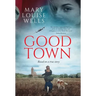 Good Town