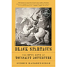Black Spartacus: The Epic Life of Toussaint Louverture