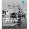 Sikh Religion, Culture and Ethnicity