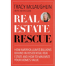 Real Estate Rescue: How America Leaves Billions Behind in Residential Real Estate and How to Maximize Your Home's Value (Buying and Selling Homes, Sta