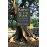 Ripped at the Root