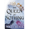 The Queen of Nothing