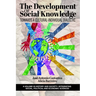 The Development of Social Knowledge: Towards a Cultural-Individual Dialectic