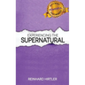 Experiencing the Supernatural