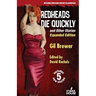 Redheads Die Quickly and Other Stories: Expanded Edition