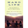 Hard Line: Life and Death on the US-Mexico Border