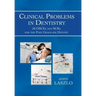 Clinical Problems in Dentistry: 50 Osces and Scrs for the Post Graduate Dentist