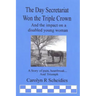 The Day Secretariat Won the Triple Crown
