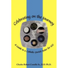 Celebrating on the Journey: A Guide to a Catholic-Jewish Seder for 100