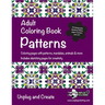 Adult Coloring Book Patterns: Coloring pages with patterns, mandalas, animals & more. Includes sketching pages for creativity. Unplug and Create