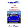 The Driving Instructor Business: How to run a driving school
