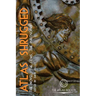 Atlas Shrugged: The Novel, the Films, the Philosophy