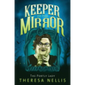 Keeper of the Mirror: The Portly Lady