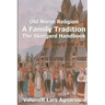 Old Norse Religion, A Family Tradition: The Skergard Handbook
