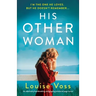 His Other Woman: An absolutely heartbreaking and gripping emotional page-turner