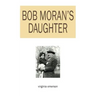 Bob Moran's Daughter