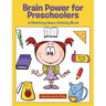 Brain Power for Preschoolers: A Matching Game Activity Book