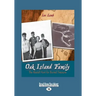 Oak Island Family: The Restall Hunt for Buried Treasure (Large Print 16pt)