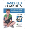 Handheld Computers in Schools and Media Centers