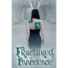 Fractured Innocence