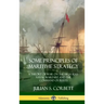 Some Principles of Maritime Strategy: A Theory of War on the High Seas; Naval Warfare and the Command of Fleets (Hardcover)