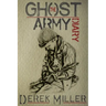 The Ghost Army Diary
