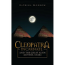Cleopatra Incarnate and the great alien mother snake