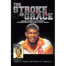 The Stroke of Grace: Trauma, Triumph and Testimony of Former NBA Player Juaquin Hawkins