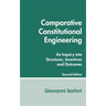 Comparative Constitutional Engineering (Second Edition): Second Edition