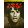 Nobody Told Me: My Life with the Yardbirds, Renaissance and Other Stories