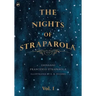 The Nights of Straparola - Vol I