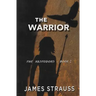 The Warrior The Mastodons Book Two