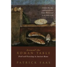 Around the Roman Table: Food and Feasting in Ancient Rome
