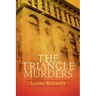 The Triangle Murders