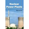 Nuclear Power Plants